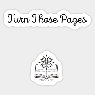 Turn Those Pages! Sticker